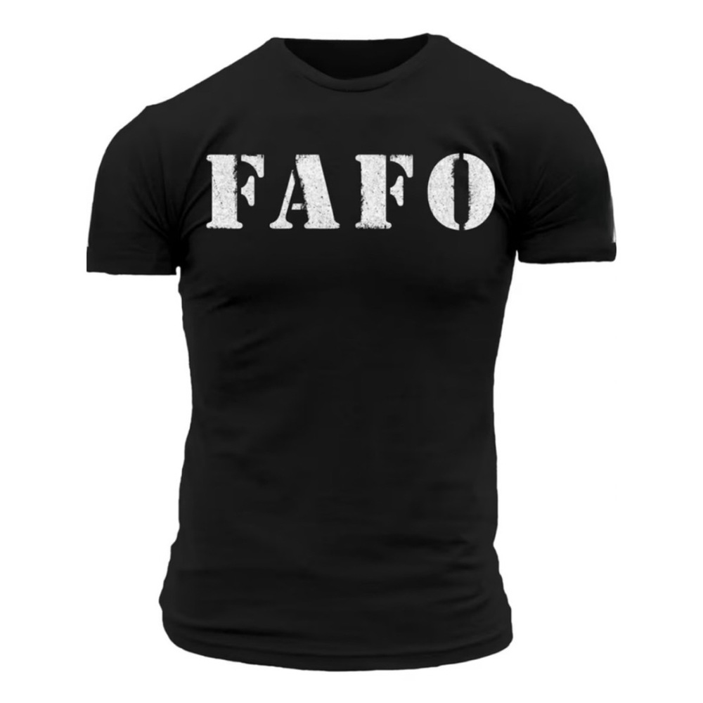 FAFO F*ck Around Find Out Black T-Shirt Unisex